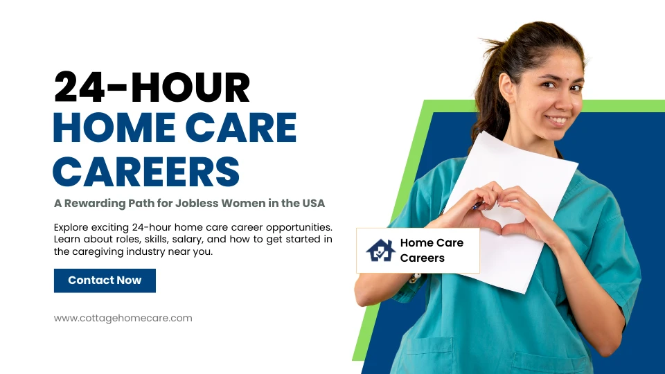 Unlock Rewarding 24-Hour Home Care Careers Today!