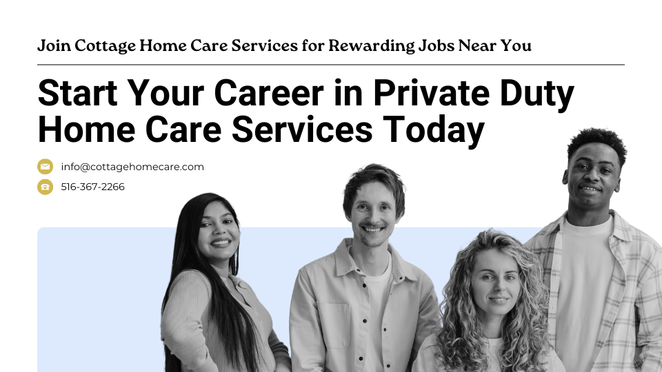 Private Duty Home Care Jobs: Start Your Career Now