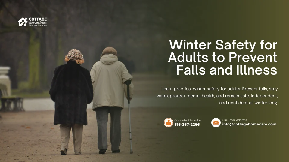 Winter Safety for Adults: Prevent Falls & Illness