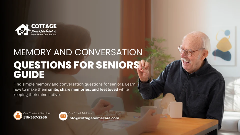 Memory and Conversation Questions for Seniors