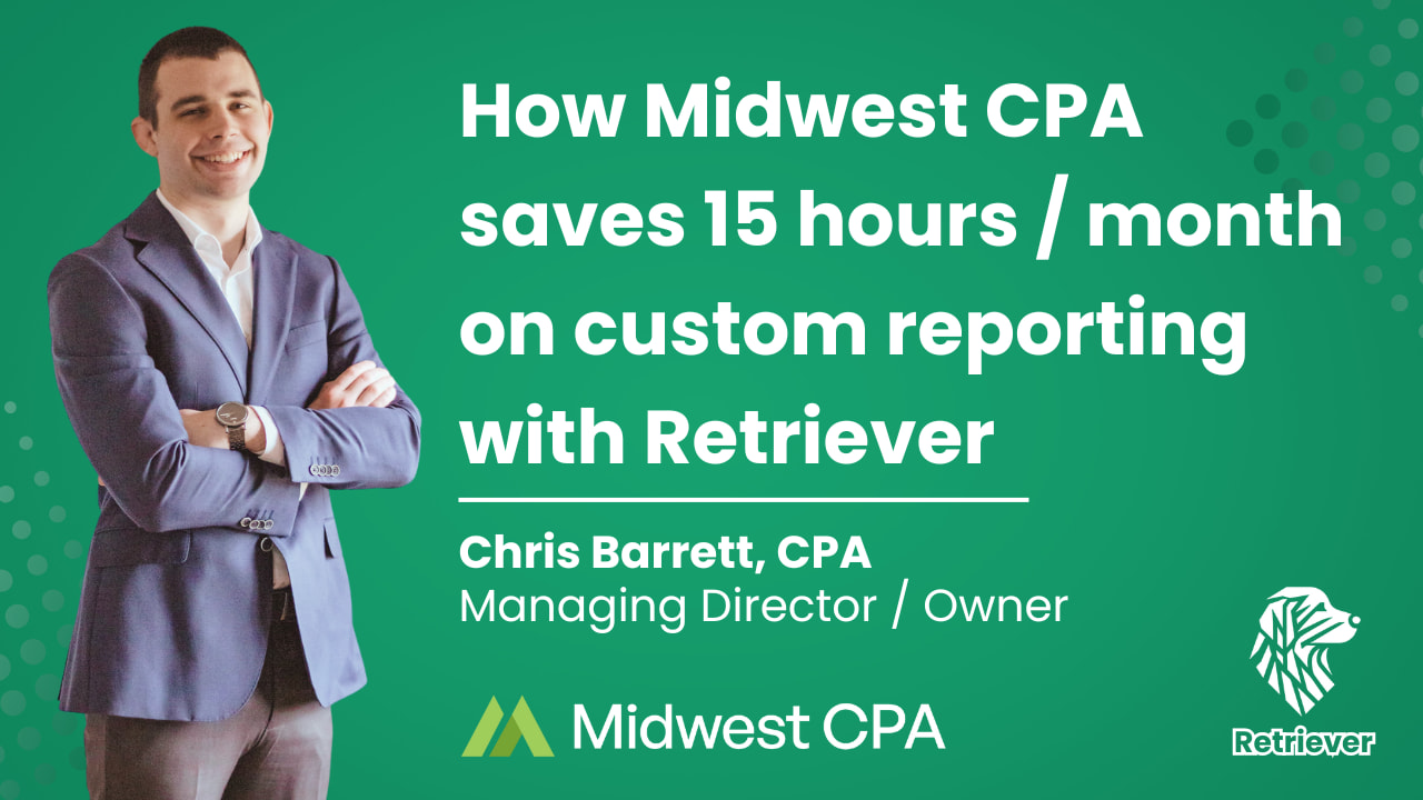 How Midwest CPA saves 15 hours a month with Retriever - Case Study