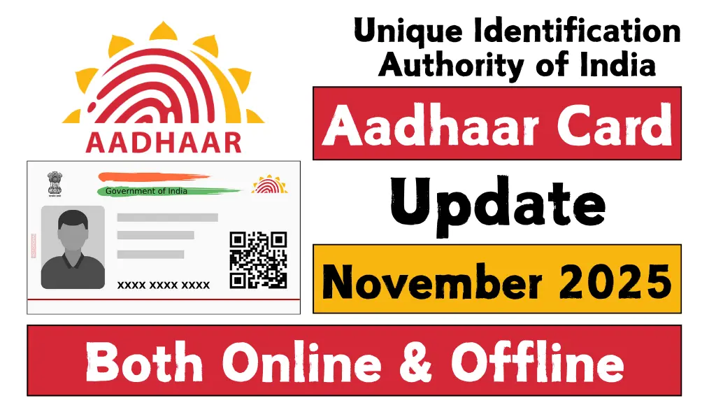 Aadhaar Card Update November 2025: How to Update & Check Status Online @ MyAadhaar