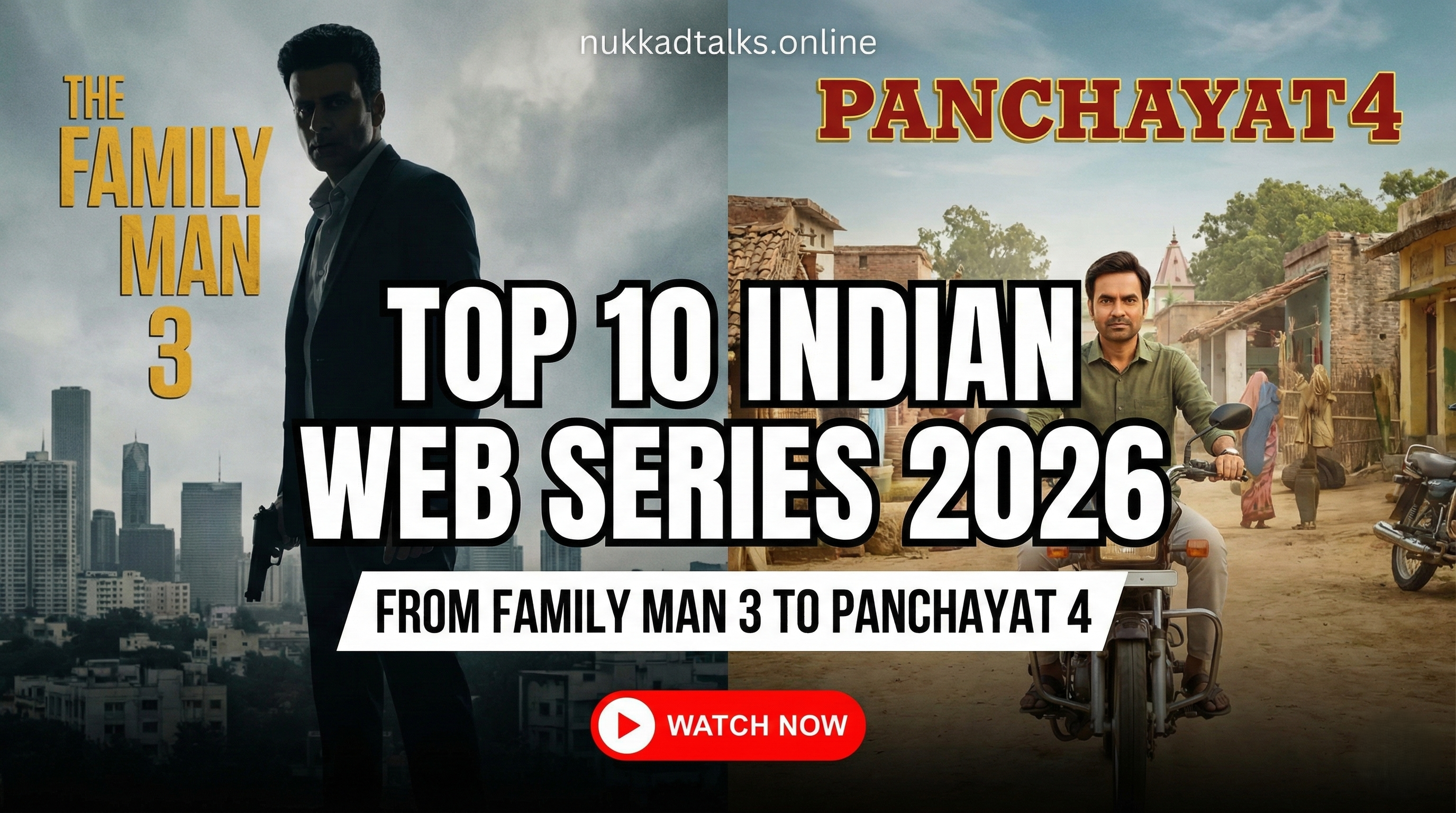 Top 10 Indian Web Series 2026: From Family Man 3 to Panchayat 4 (Watch Now)