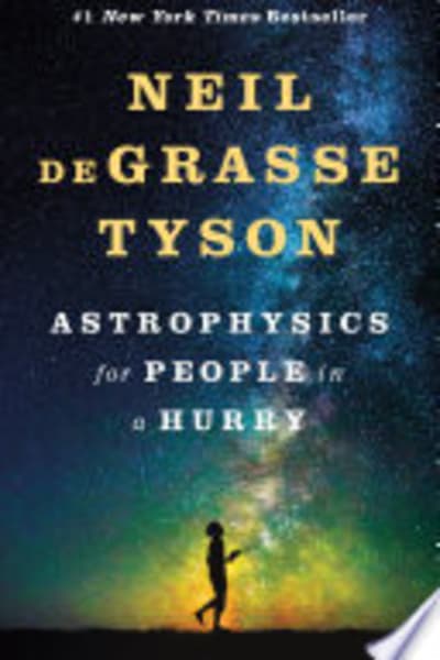 Astrophysics for People in a Hurry