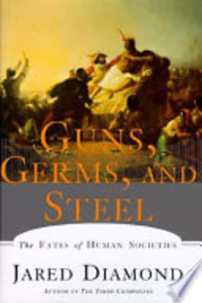 Guns, Germs, and Steel
