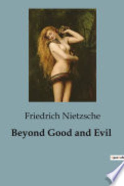 Beyond Good and Evil