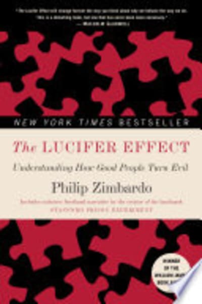 The Lucifer Effect