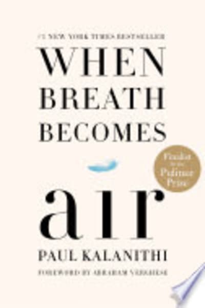 When Breath Becomes Air