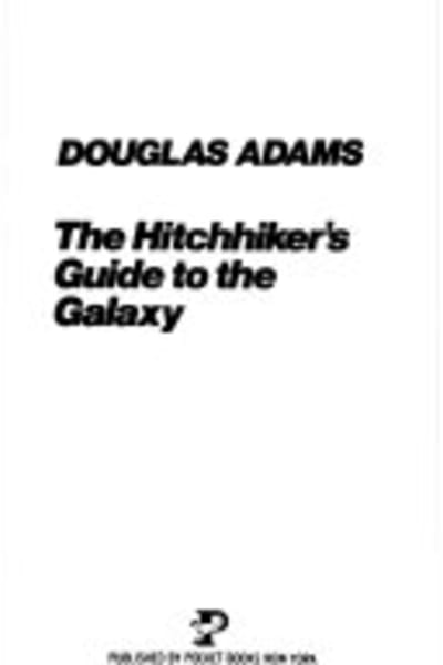 The Hitchhiker's Guide to the Galaxy by Douglas Adams — book cover