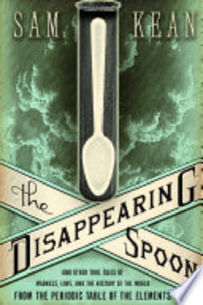 The Disappearing Spoon by Sam Kean — book cover