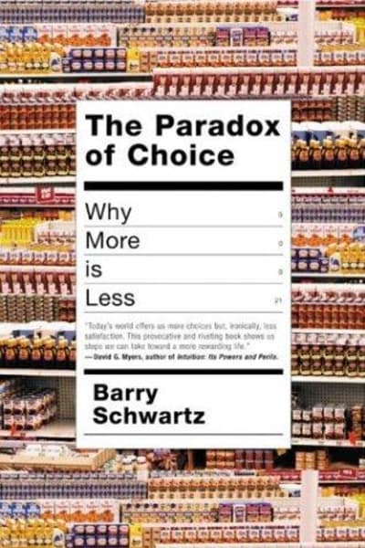 The Paradox of Choice by Barry Schwartz — book cover