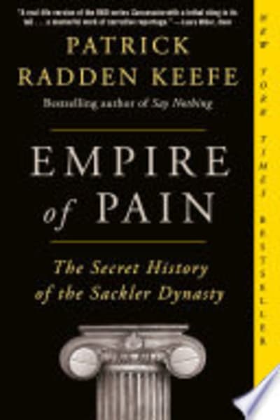 Empire of Pain by Patrick Radden Keefe — book cover