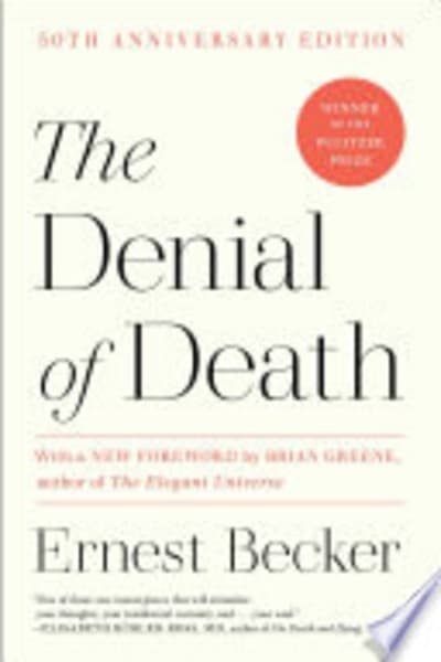 The Denial of Death by Ernest Becker — book cover