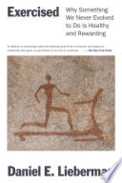 Exercised by Daniel Lieberman — book cover
