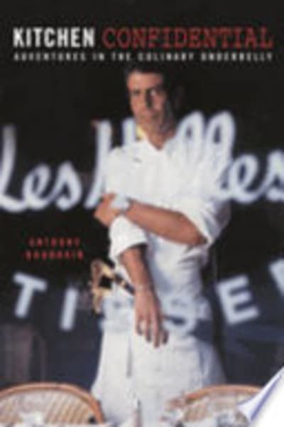 Kitchen Confidential by Anthony Bourdain — book cover