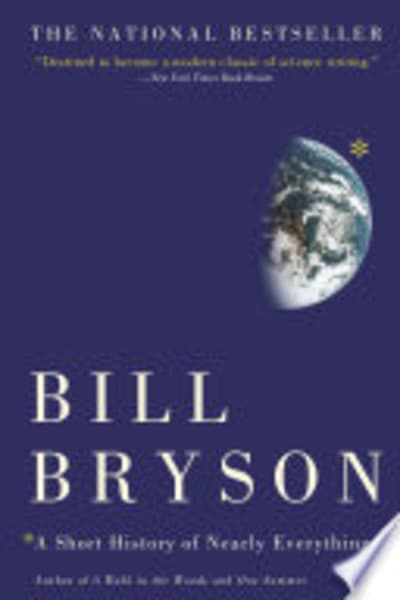 A Short History of Nearly Everything by Bill Bryson — book cover