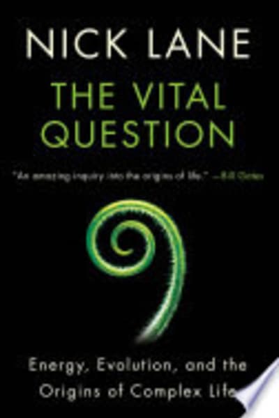 The Vital Question by Nick Lane — book cover