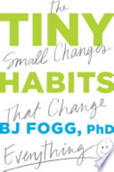 Tiny Habits by BJ Fogg — book cover
