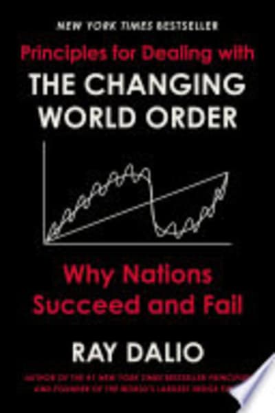 Principles for Dealing with the Changing World Order by Ray Dalio — book cover