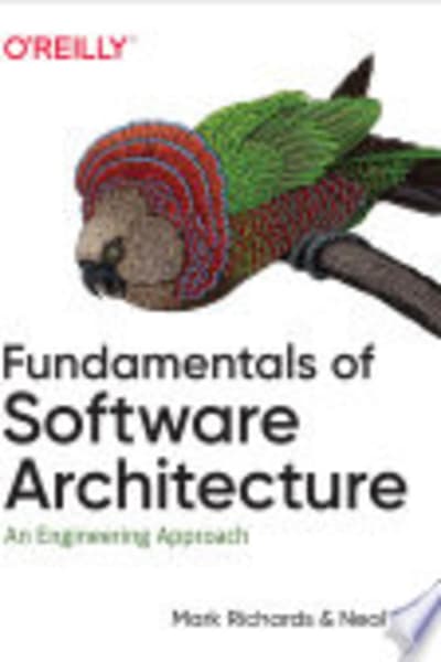 Fundamentals of Software Architecture by Mark Richards & Neal Ford — book cover
