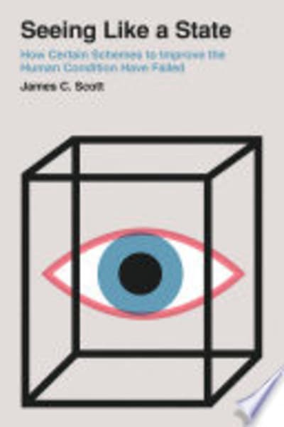Seeing Like a State by James C. Scott — book cover