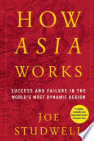 How Asia Works by Joe Studwell — book cover