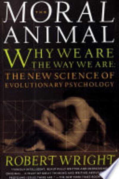 The Moral Animal by Robert Wright — book cover