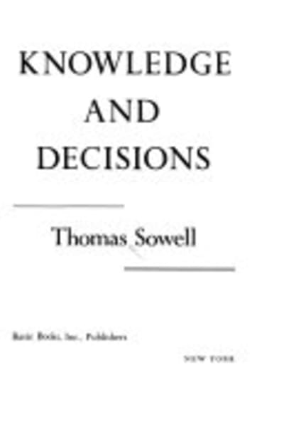 Knowledge and Decisions by Thomas Sowell — book cover