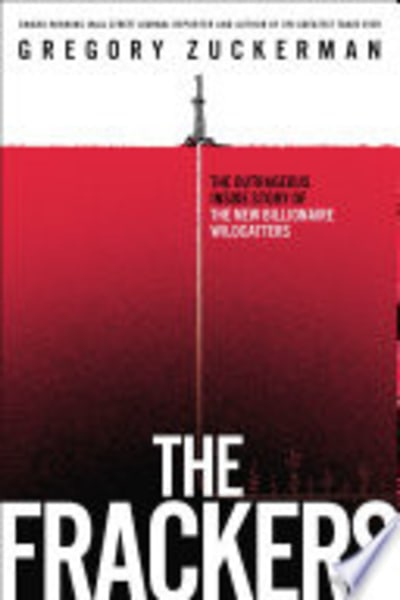 The Frackers by Gregory Zuckerman — book cover