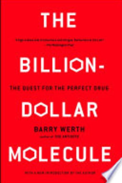 The Billion Dollar Molecule by Barry Werth — book cover