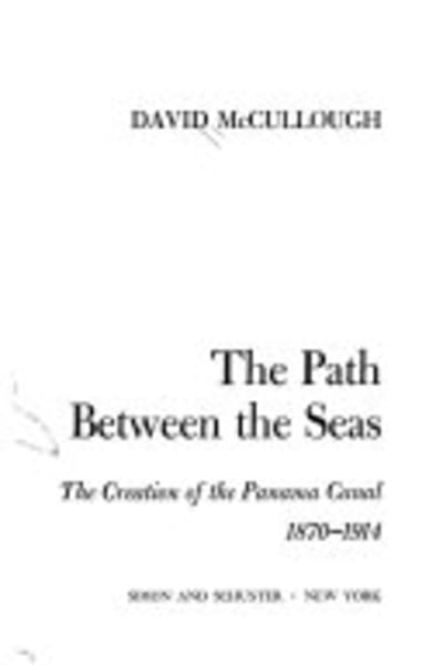 The Path Between the Seas by David McCullough — book cover