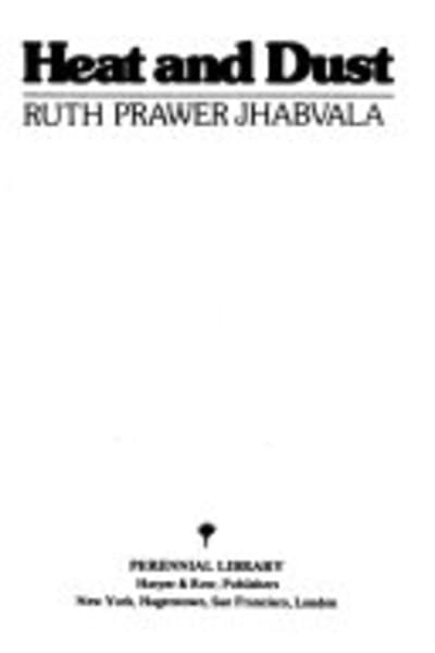 Heat and Dust by Ruth Prawer Jhabvala — book cover