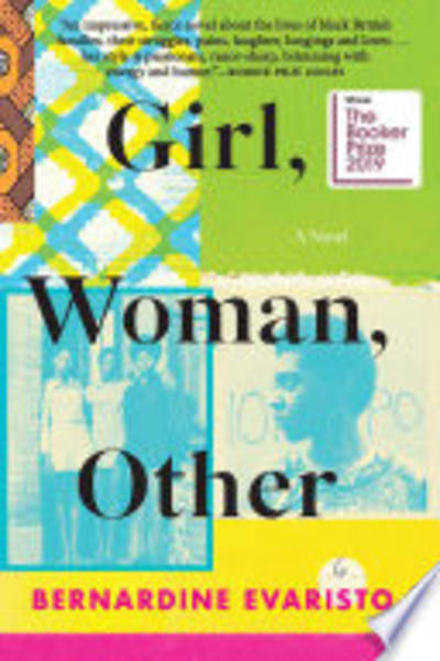 Girl, Woman, Other by Bernardine Evaristo — book cover