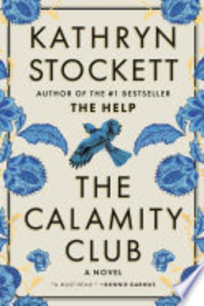 The Calamity Club by Kathryn Stockett — book cover