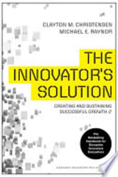 The Innovator's Solution by Clayton Christensen — book cover