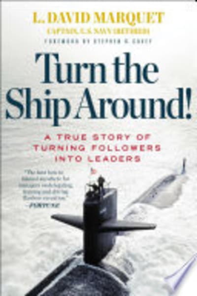Turn the Ship Around! by L. David Marquet — book cover