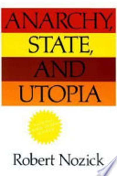 Anarchy, State and Utopia by Robert Nozick — book cover