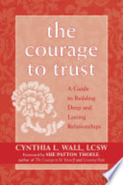 The Courage to Trust by Cynthia Wall — book cover