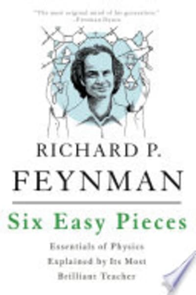 Six Easy Pieces by Richard Feynman — book cover