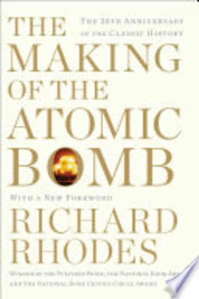 The Making of the Atomic Bomb by Richard Rhodes — book cover