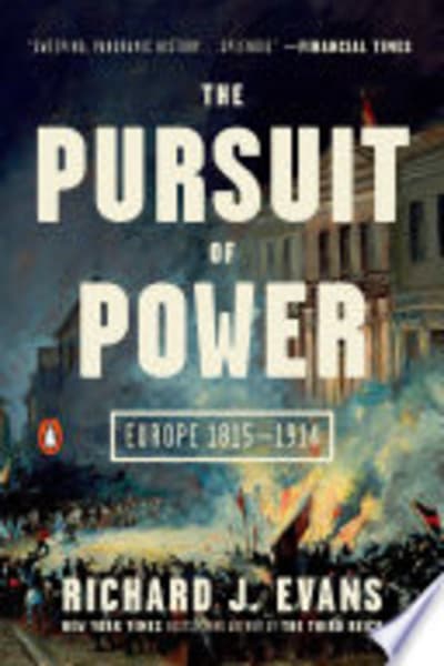 The Pursuit of Power by Richard J. Evans — book cover