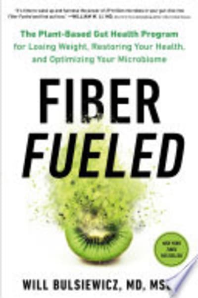 Fiber Fueled by Will Bulsiewicz — book cover