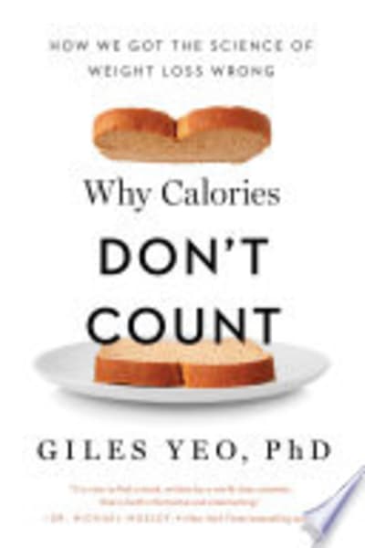 Why Calories Don't Count by Giles Yeo — book cover