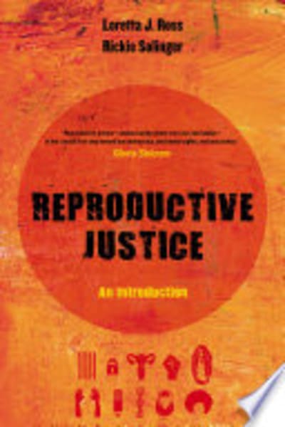 Reproductive Justice by Loretta Ross — book cover