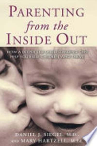 Parenting from the Inside Out by Daniel J. Siegel — book cover