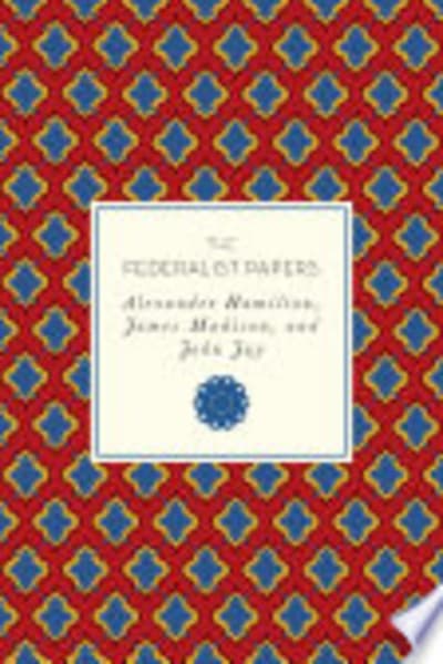 The Federalist by Alexander Hamilton — book cover