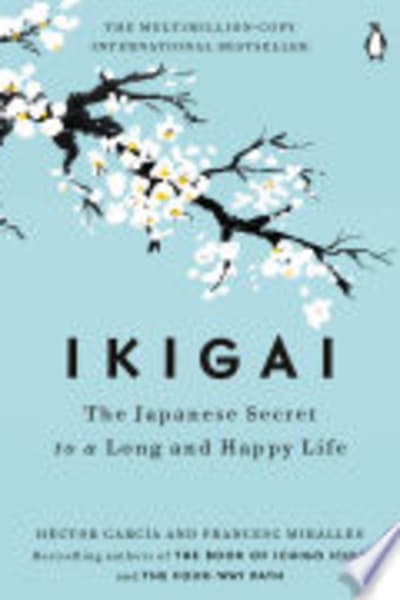 Ikigai by Héctor García and Francesc Miralles — book cover