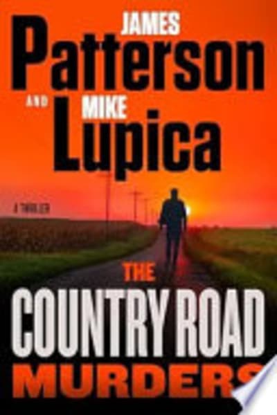 The Country Road Murders by James Patterson and Mike Lupica — book cover