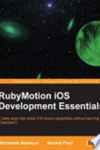 RubyMotion iOS Develoment Essentials by Akshat Paul — book cover
