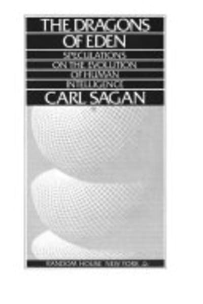 The Dragons of Eden by Carl Sagan — book cover
